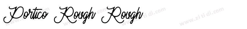 Portico Rough Rough字体转换